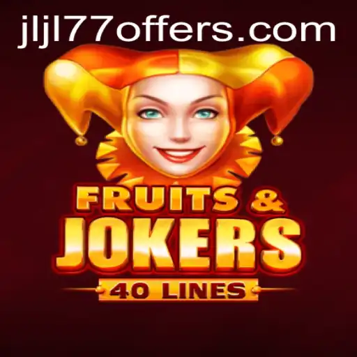 Explore the World of FruitsAndJokers40: A Fresh Take on Slot Gaming